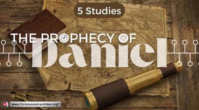 The Prophecy of Daniel: Jim Cowie Bible Prophecy Series