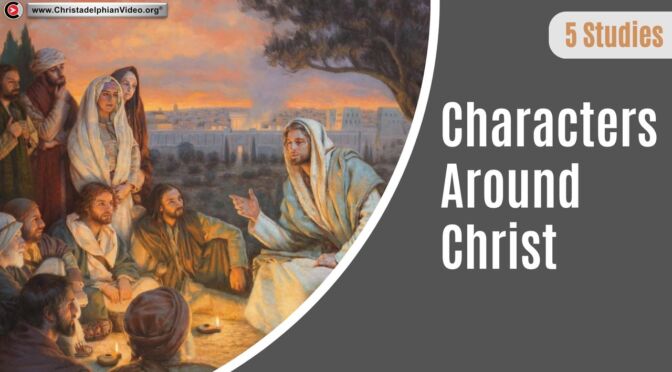 Characters around Christ: 5 Videos Jeremy Fletcher