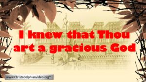 I Know you a Gracious God!