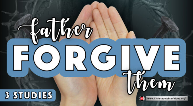 Father forgive them - 3 Videos ( Tim Coliver)