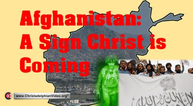 Afghanistan: A Sign Christ is Coming! (Tony Lines)