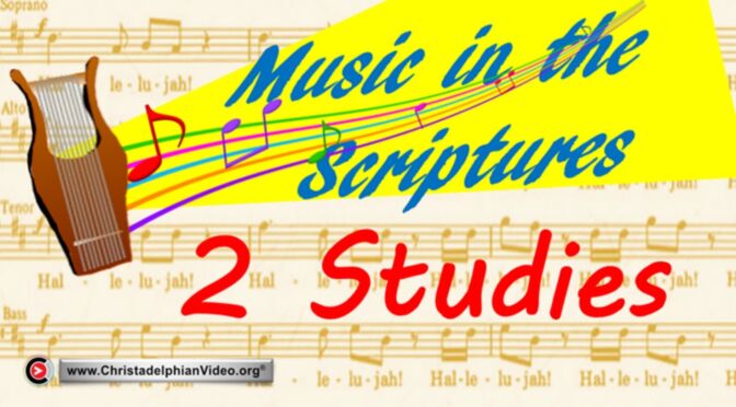 Music in the Scriptures - 2 Videos (Clive Brooks)