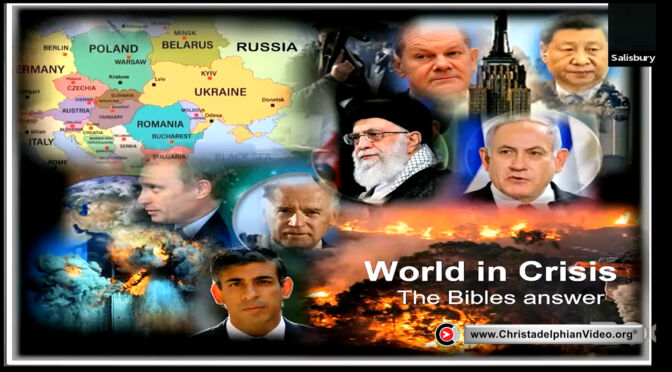 Must see!!   World in Crisis - The Bible has the Answer! (Nov 2022 update)