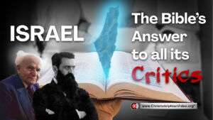 Israel: The Bible's challenge to all its critics!