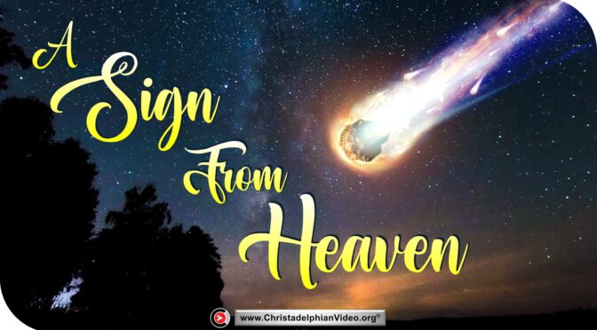 Sermon: A Sign from Heaven