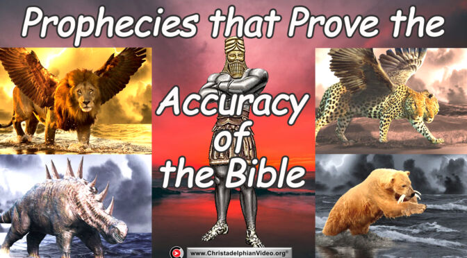 Awesome Prophecies that prove the accuracy of the Bible!